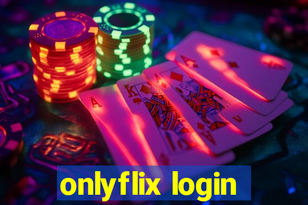 onlyflix login